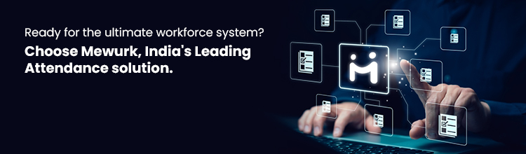 India's best attendance management software Mewurk sign up